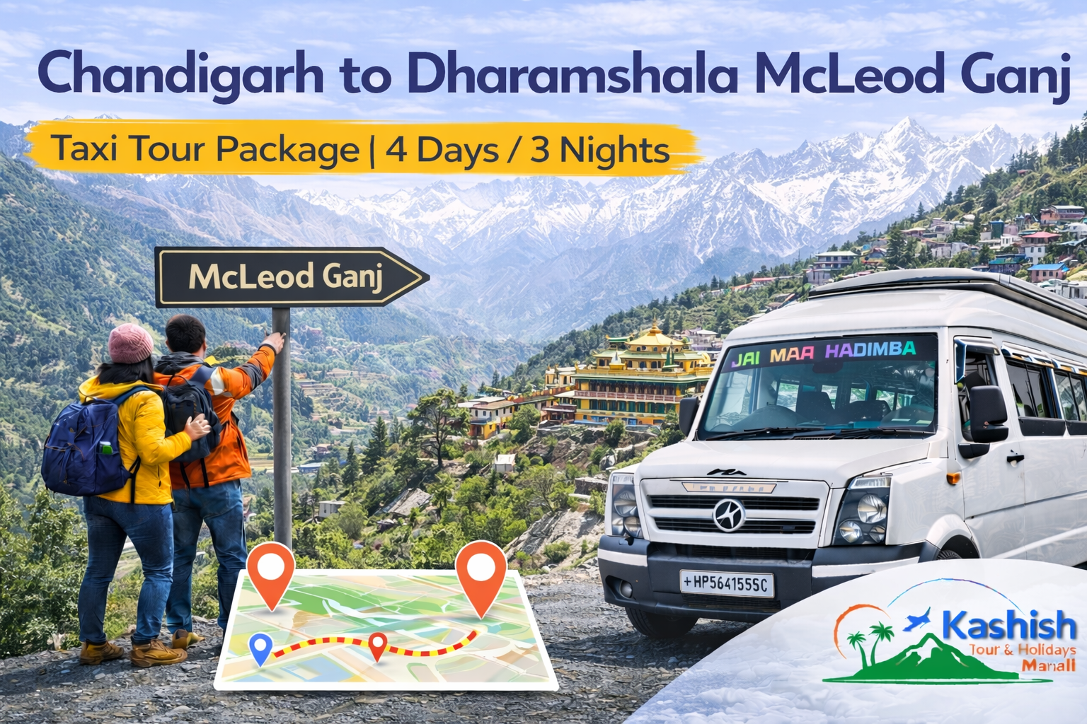 Chandigarh to Dharamshala McLeod Ganj Taxi Tour