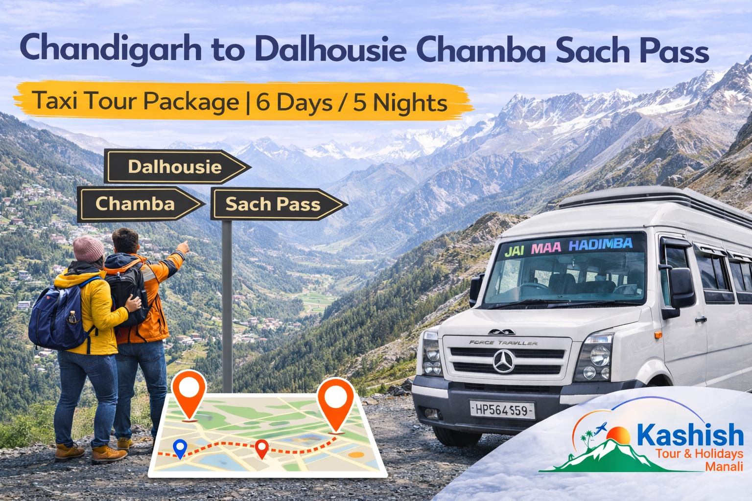 Chandigarh to Dalhousie Chamba Sach Pass Taxi Tour