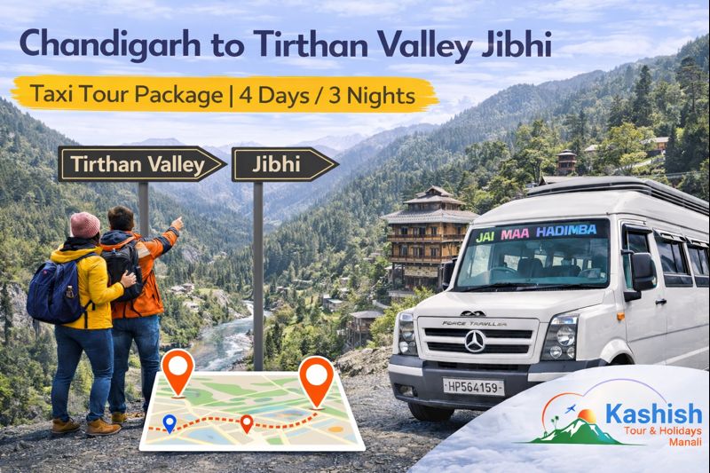 Chandigarh to Tirthan Valley Jibhi Taxi Tour