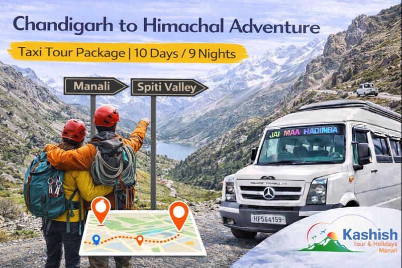 Chandigarh to Himachal Adventure Taxi Tour