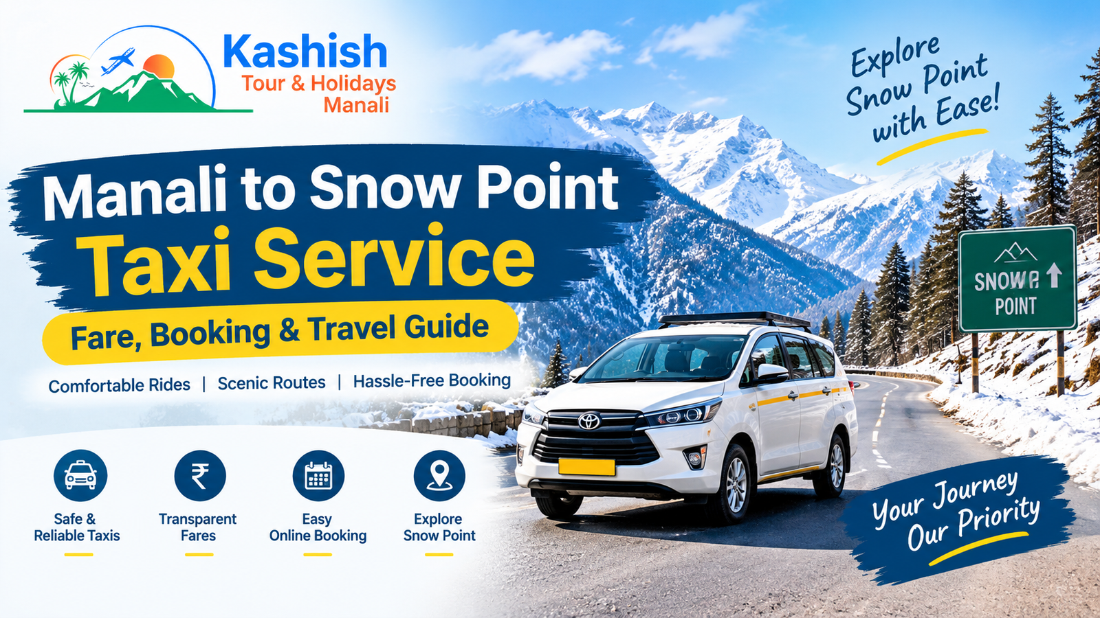 Manali to Snow Point Taxi Service – Fare, Booking & Travel Guide